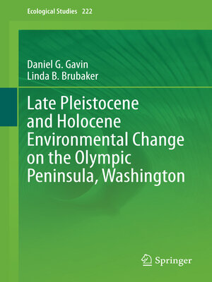 cover image of Late Pleistocene and Holocene Environmental Change on the Olympic Peninsula, Washington